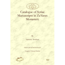 Catalogue of Syriac Manuscripts in Za‘faran Monastery