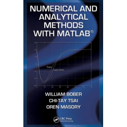Numerical and Analytical Methods with MATLAB
