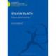 Sylvia Plath: Poetry and Existence