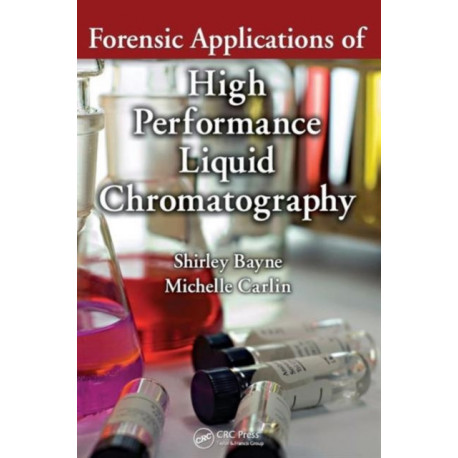 Forensic Applications of High Performance Liquid Chromatography