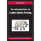 An Introduction to Exotic Option Pricing