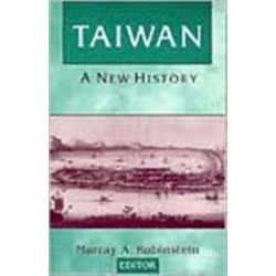 Taiwan: A New History: A New History