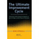The Ultimate Improvement Cycle: Maximizing Profits through the Integration of Lean, Six Sigma, and the Theory of Constraints