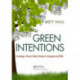 Green Intentions: Creating a Green Value Stream to Compete and Win