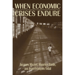 When Economic Crises Endure