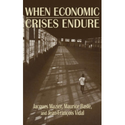 When Economic Crises Endure