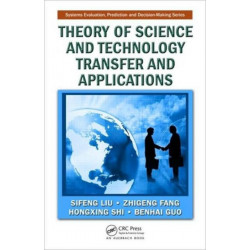 Theory of Science and Technology Transfer and Applications