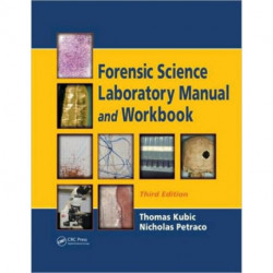 Forensic Science Laboratory Manual and Workbook