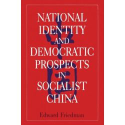 National Identity and Democratic Prospects in Socialist China