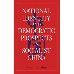 National Identity and Democratic Prospects in Socialist China