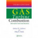 Gas Turbine Combustion: Alternative Fuels and Emissions, Third Edition
