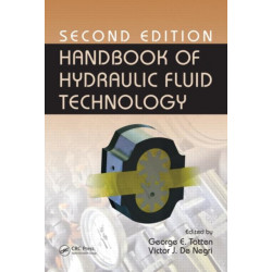 Handbook of Hydraulic Fluid Technology, Second Edition
