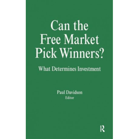 Can the Free Market Pick Winners?: What Determines Investment