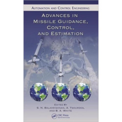 Advances in Missile Guidance, Control, and Estimation