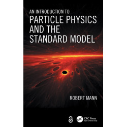 An Introduction to Particle Physics and the Standard Model