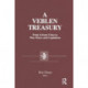 A Veblen Treasury: From Leisure Class to War, Peace and Capitalism: From Leisure Class to War, Peace and Capitalism