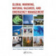 Global Warming, Natural Hazards, and Emergency Management