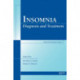 Insomnia: Diagnosis and Treatment