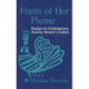 Fruits of Her Plume: Essays on Contemporary Russian Women's Culture: Essays on Contemporary Russian Women's Culture