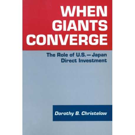 When Giants Converge: Role of US-Japan Direct Investment