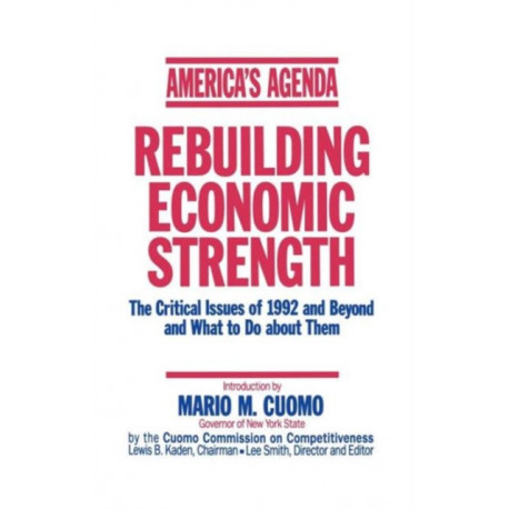 America's Agenda: Rebuilding Economic Strength