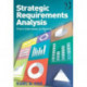 Strategic Requirements Analysis: From Interviews to Models