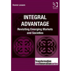 Integral Advantage: Revisiting Emerging Markets and Societies