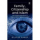 Family, Citizenship and Islam: The Changing Experiences of Migrant Women Ageing in London