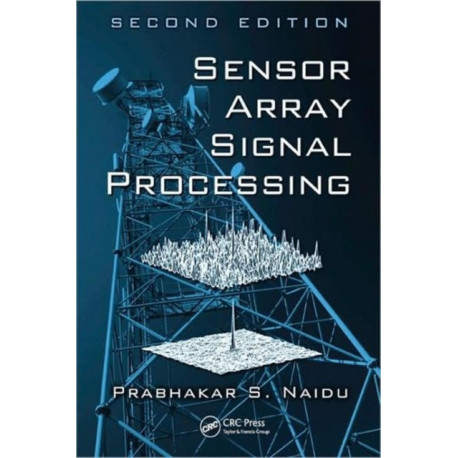 Sensor Array Signal Processing