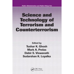 Science and Technology of Terrorism and Counterterrorism
