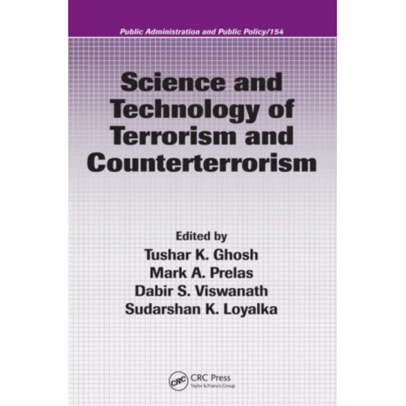 Science and Technology of Terrorism and Counterterrorism