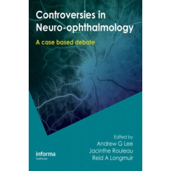Controversies in Neuro-Ophthalmology
