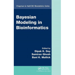 Bayesian Modeling in Bioinformatics