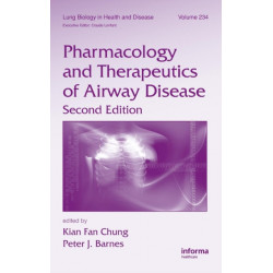 Pharmacology and Therapeutics of Airway Disease