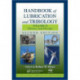 Handbook of Lubrication and Tribology, Volume II: Theory and Design, Second Edition