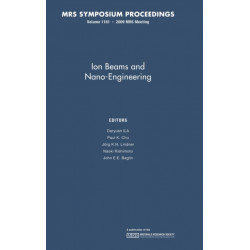 Ion Beams and Nano-Engineering: Volume 1181