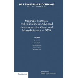 Materials, Processes and Reliability for Advanced Interconnects for Micro- and Nanoelectronics — 2009: Volume 1156