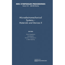 Microelectromechanical Systems: Volume 1139: Materials and Devices II