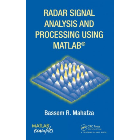 Radar Signal Analysis and Processing Using MATLAB