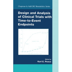 Design and Analysis of Clinical Trials with Time-to-Event Endpoints