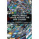 Digital Media Usage Across the Life Course