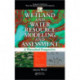 Wetland and Water Resource Modeling and Assessment: A Watershed Perspective