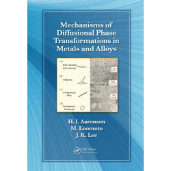 Mechanisms of Diffusional Phase Transformations in Metals and Alloys