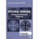 Integral Renewal: A Relational and Renewal Perspective