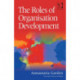 The Roles of Organisation Development
