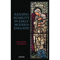 Reading Humility in Early Modern England