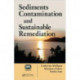 Sediments Contamination and Sustainable Remediation
