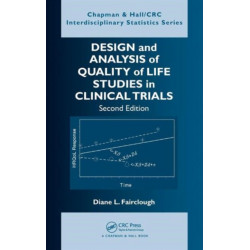 Design and Analysis of Quality of Life Studies in Clinical Trials