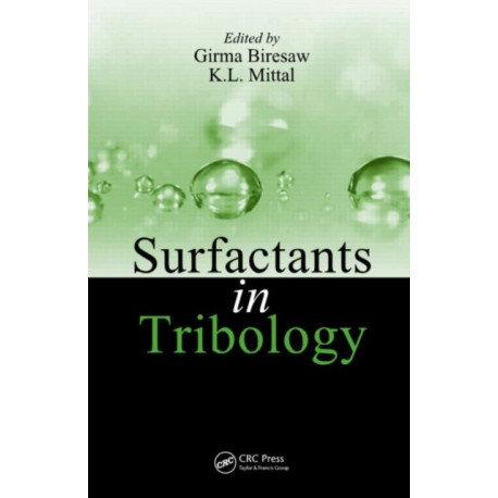 Surfactants in Tribology, Volume 1