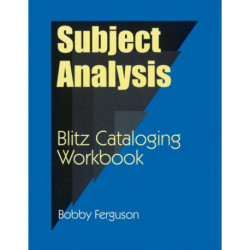Subject Analysis: Blitz Cataloging Workbook